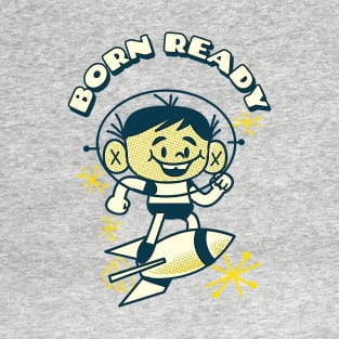 Born Ready Rocket Boy T-Shirt